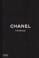 Chanel Catwalk: The Complete Collections di Patrick Mauries edito da Thames & Hudson Ltd