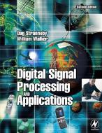 Digital Signal Processing and Applications di Dag (University of Orebro Stranneby edito da Elsevier Science & Technology