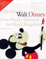The Art Of Walt Disney di Christopher Finch edito da Ebury Press