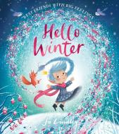 Hello Winter di Jo Lindley edito da HarperCollins Publishers