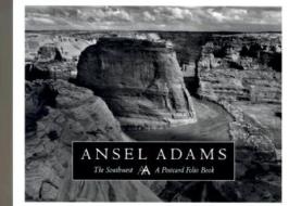 The Southwest di Ansel Adams edito da Little, Brown & Company