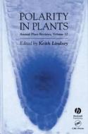 Polarity in Plants di Keith Lindsey edito da Blackwell Publishers