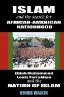 Islam and the Search for African America di First Last edito da CLARITY PR INC