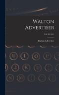Walton Advertiser; Vol. 26 1941 edito da LIGHTNING SOURCE INC
