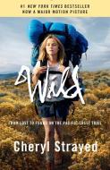 Wild (Movie Tie-In Edition) di Cheryl Strayed edito da Random House LCC US