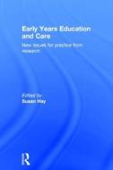 Early Years Education and Care: New Issues for Practice from Research edito da ROUTLEDGE