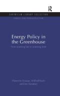 Energy Policy in the Greenhouse di Florentin Krause, Wilfrid Bach, Jon Koomey edito da Taylor & Francis Ltd