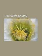 The Happy Ending di Books Group edito da General Books Llc