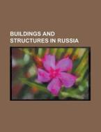 Buildings And Structures In Russia: Nord di Books Llc edito da Books LLC, Wiki Series