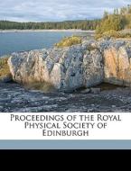 Proceedings Of The Royal Physical Societ edito da Nabu Press