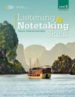 Listening & Notetaking Skills 3 di Patricia A. Dunkel, Frank Pialorsi edito da HEINLE ELT