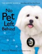 No Pet Left Behind di Gayle Martz edito da Thomas Nelson Publishers