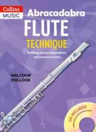 Abracadabra Flute Technique (pupil's Book With Cd) di Malcolm Pollock, Christopher Hussey edito da Harpercollins Publishers