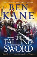 The Falling Sword di Ben Kane edito da ORION BOOKS LTD