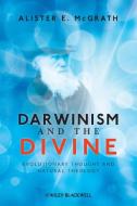 Darwinism and the Divine di Alister E. Mcgrath edito da Wiley-Blackwell