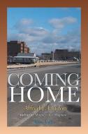 Coming Home di Alfred J. Hudon edito da Xlibris
