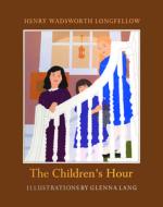 The Children's Hour di Henry Wadsworth Longfellow edito da David R. Godine Publisher