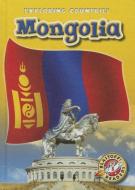 Mongolia di Heather Adamson edito da BLASTOFF READERS