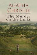 The Murder on the Links di Agatha Christie edito da Martino Fine Books