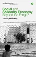 Social and Solidarity Economy di Peter Utting edito da Zed Books Ltd