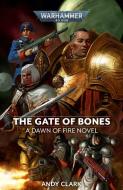 The Gate of Bones, Volume 2 di Andy Clark edito da GAMES WORKSHOP