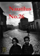 Revista Nautilus - No.26 di Adrian Grauenfels edito da Lulu.com