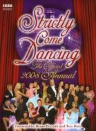 "strictly Come Dancing" di Alison Maloney edito da Ebury Publishing