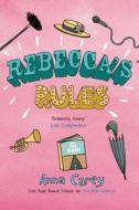 Rebecca's Rules di Anna Carey edito da O'Brien Press Ltd