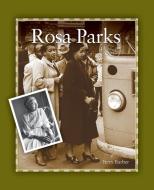 Rosa Parks di Terry Barber edito da Grass Roots Press