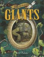 Giants di John Malam edito da W.B. Saunders Company