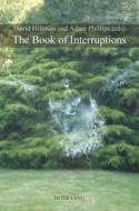 The Book of Interruptions edito da Lang, Peter