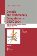 Genetic and Evolutionary Computation - GECCO 2004 edito da Springer Berlin Heidelberg