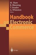 Handbook on Electronic Commerce edito da Springer Berlin Heidelberg
