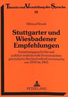 Stuttgarter und Wiesbadener Empfehlungen di Hiltraud Strunk edito da Lang, Peter GmbH