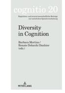 Diversity In Cognition edito da Peter Lang AG