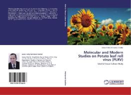 Molecular and Modern Studies on Potato leaf roll virus (PLRV) di Emad Fathy Mohamed Dwidar edito da LAP Lambert Academic Publishing