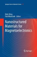 Nanostructured Materials for Magnetoelectronics edito da Springer Berlin Heidelberg