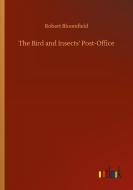 The Bird and Insects' Post-Office di Robert Bloomfield edito da Outlook Verlag