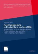 Rechnungslegung in Deutschland und den USA di Marius Gros edito da Gabler, Betriebswirt.-Vlg