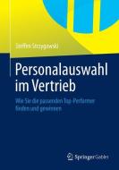 Personalauswahl im Vertrieb di Steffen Strzygowski edito da Gabler, Betriebswirt.-Vlg