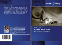 Reden zum Ende di Gerhard Schlenker edito da Fromm Verlag