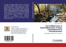 Guseobraznye i kuroobraznye pticy olekminskogo zapowednika di Dmitrij Tirskij edito da LAP LAMBERT Academic Publishing