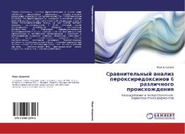 Cravnitel'nyy Analiz Peroksiredoksinov 6 Razlichnogo Proiskhozhdeniya di Sharapov Mars edito da Lap Lambert Academic Publishing