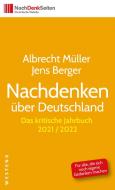 Nachdenken über Deutschland di Albrecht Müller, Jens Berger edito da Westend