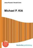 Michael P. Kitt edito da Book On Demand Ltd.