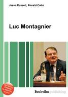 Luc Montagnier edito da Book On Demand Ltd.