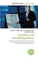 Coaching und Geschäftsprozesse edito da Alphascript Publishing