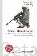 Sniper! (Board Game) di Lambert M. Surhone, Miriam T. Timpledon, Susan F. Marseken edito da Betascript Publishing