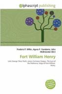 Fort William Henry edito da Betascript Publishing