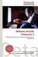 Midway Arcade Treasures 2 edito da Betascript Publishing